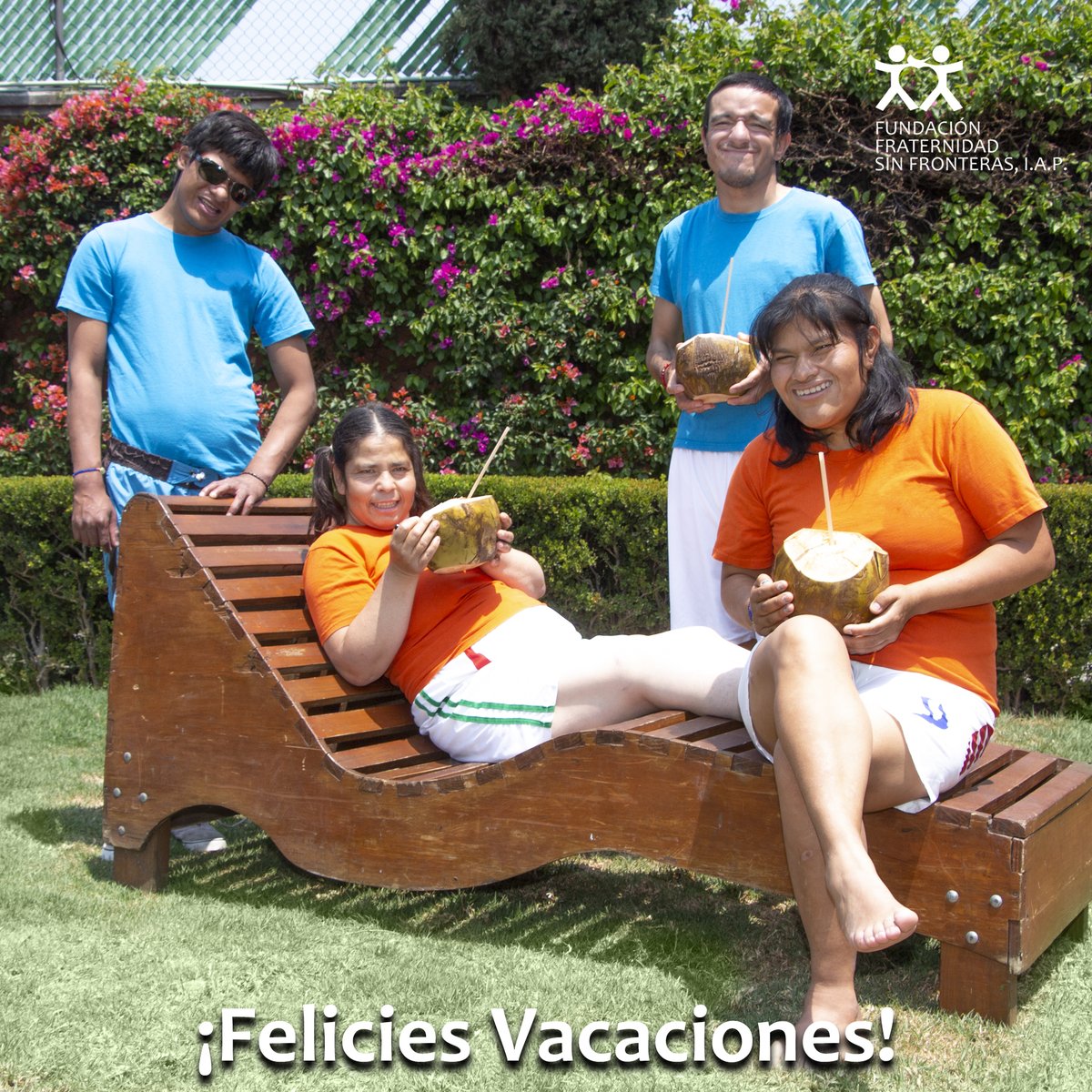 FundacionFSF's tweet image. #FFsF #Vaciones #Semanasanta #IAP #PcDI Hola a tod@s, les deseamos que disfruten sus vacaciones, que se relajen, descansen, disfruten de la vida, son los deseos de los beneficiarios de Fundación Fraternidad sin Fronteras, I.A.P. ¡Felices vacaciones!