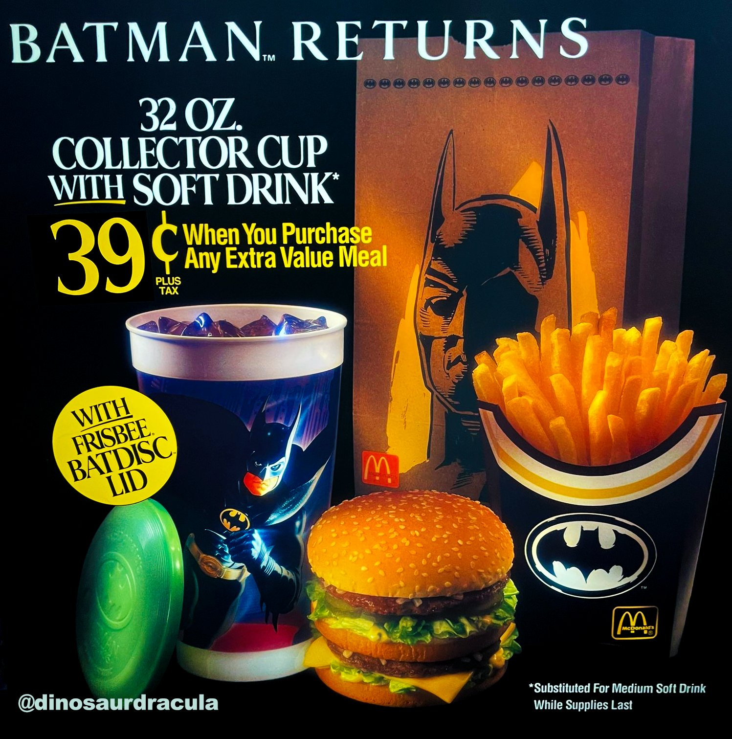 Viento fuerte promedio Llorar Dinosaur Dracula on Twitter: "The McDonald's Batman Returns Extra Value  Meal, from 1992. Fries in a Batman-themed container, and soda in a  collector's cup topped with a "Batdisc" frisbee lid. This was