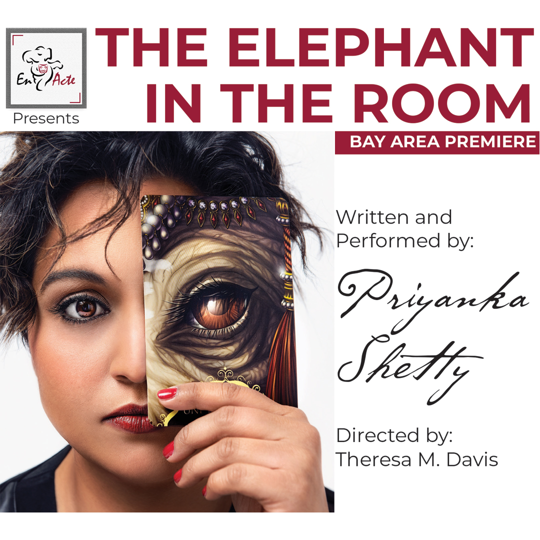 EnActeArtsInc's tweet photo. Dont Miss the One-Woman Wonder Priyanka Shetty’s THE ELEPHANT IN THE ROOM 

Friday 4/21 8pm:
https://t.co/C3Bm72kLBj 

Saturday 4/22 6pm: https://t.co/LL9pcZ4Bs2 https://t.co/VoUfZfh5wT