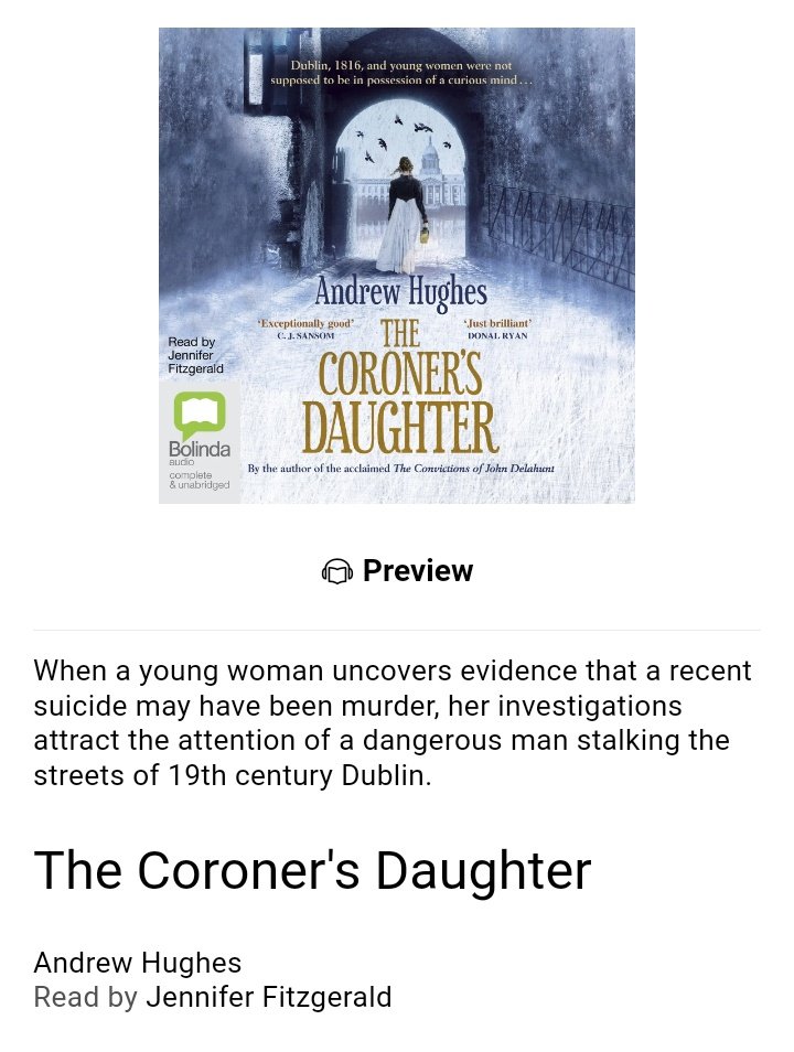 The Coroner's Daughter by @And_Hughes is now available to borrow as an e-audiobook. Read by Jennifer Fitzgerald @dubcilib @BorrowBox @Bolindaaudio dublin.borrowbox.com/product/BOL_45…