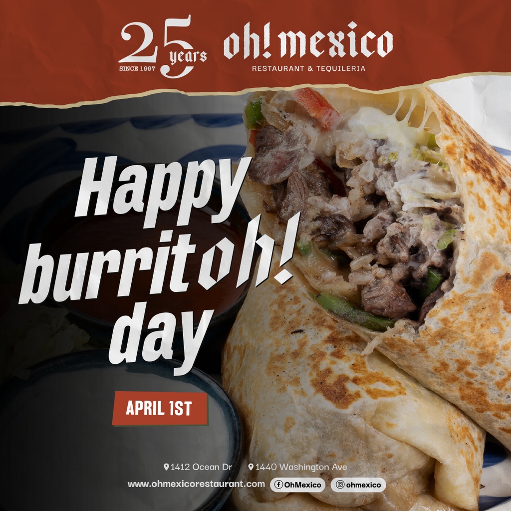 ohmexicomiami's tweet photo. Happy National Burrito Day!!! 😏🌯 who is celebrating with us today? #OhMexico #MiamiBeach #OceanDrive #EspanolaWay https://t.co/PSUOUbhbjt