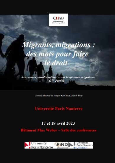 [Colloque] 17/04 | Migrants, migrations : des mots pour faire le droit. Rencontres pluridisciplinaires sur la question migratoire.  <a href="/UPN_Recherche/">Université Paris Nanterre - 𝐑𝐞𝐜𝐡𝐞𝐫𝐜𝐡𝐞</a> <a href="/DSPNanterre/">UFR Droit Science politique Université Nanterre</a> #CHAD univ-droit.fr/actualites-de-…