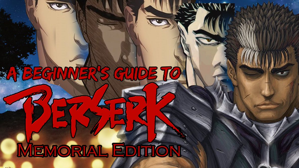 The Many Adaptations of Berserk 