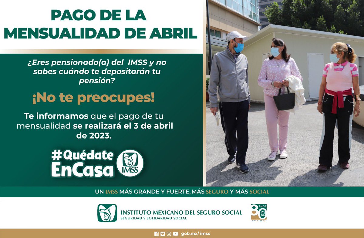 Tu_IMSS's tweet image. Pago a la población pensionada por la Ley del Seguro Social, se realizará el 3 de abril de 2023.

🔗 bit.ly/3npBjRV