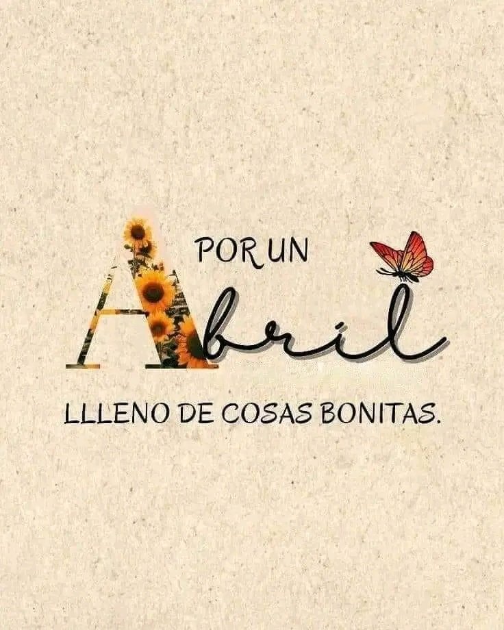 🌻Mis mejores deseos para este nuevo mes 🌺🦋