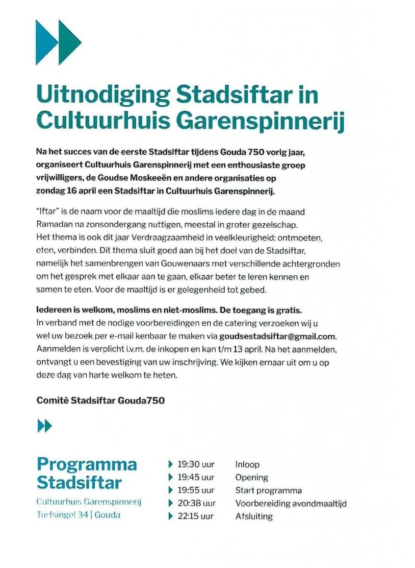 IN-Gouda (@in_gouda) on Twitter photo Meerdere organisaties en goudse moskeeƫn nodigen jullie uit voor de gratis tweede stadsiftar in Cultuurhuis @Garenspinnerij in #Gouda op 16 april. Graag wel aanmelden via: goudsestadsiftar@gmail.com #iftar #stadsiftar #vooriedereen Meerdere organisaties en goudse moskeeƫn nodigen jullie uit voor de gratis tweede stadsiftar in Cultuurhuis @Garenspinnerij in #Gouda op 16 april. Graag wel aanmelden via: goudsestadsiftar@gmail.com #iftar #stadsiftar #vooriedereen