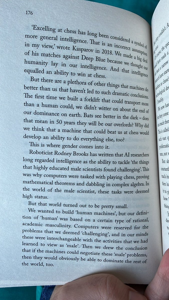 There are interesting discussions on the dominant views of robotics and AI, which are of course biased too. There is a great quote from <a href="/rodneyabrooks/">Rodney Brooks</a>: AI researchers consider intelligence as the ability to tackle “the things that highly educated male scientist found challenging”