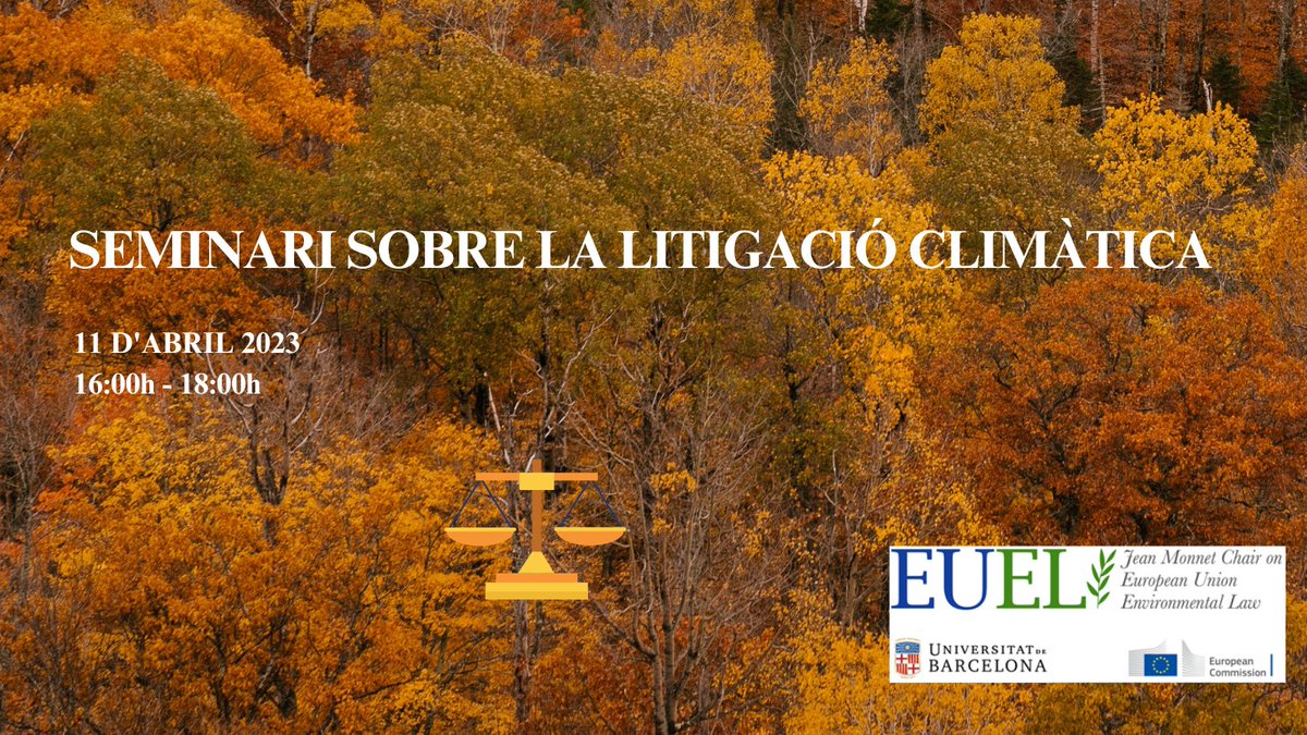 ⚠️Recordatori del seminari sobre la litigació climàtica. 

Dia: 11 d'abril 2023
Lloc: Aula 25 (Edifici Tomás y Valiente, Facultat de Dret)
Hora: 16:00h - 18:00

Inscripcions fins el 7 d'abril:  forms.gle/csRZhHLfaBo6zg…

Per a més informació: …ireuenvironmentallaw.wpcomstaging.com/2023/03/21/sem…

Us esperem!