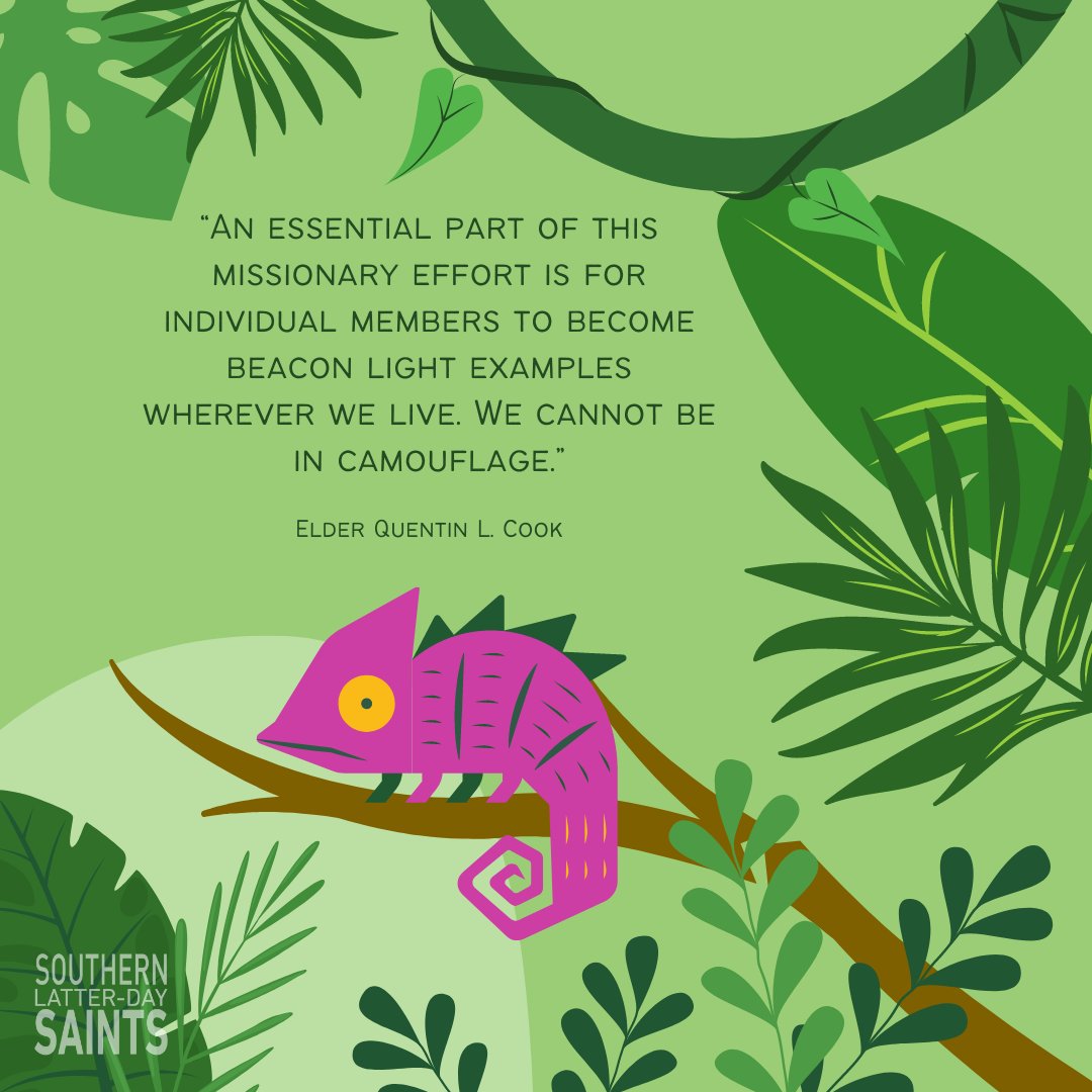 saintssoutheast's tweet photo. “An essential part of this missionary effort is for individual members to become beacon light examples wherever we live. We cannot be in camouflage.” 
@CookQuentinL | #GeneralConference https://t.co/EOVGSt2Xu4