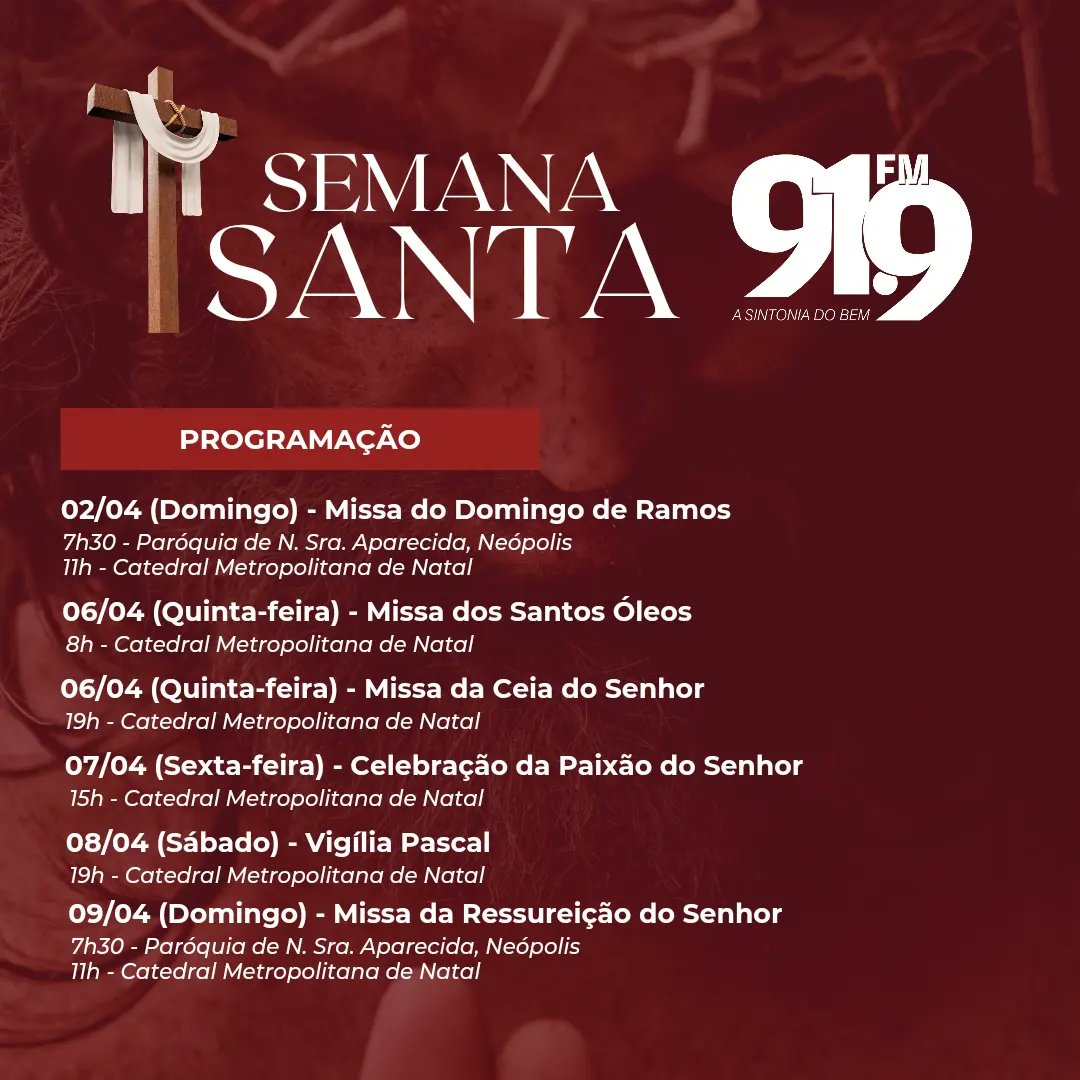 ruraldenatalfm's tweet photo. 🌿✝️ SEMANA SANTA 2023
Confira a programação com as celebrações que serão transmitidas ao vivo pela 91 FM!
🔹Oferecimento:
Clube do Ouvinte • Sua doação mantém a Palavra de Deus no ar!
#missa #fé #domingoderamos #ceiadosenhor #sextafeirasanta #vigíliapascal #páscoa https://t.co/Uezmdhenha