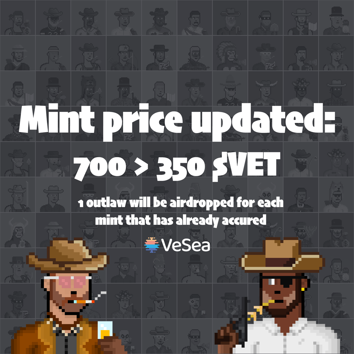 Ok cowboys, we are going to have to adapt once again in order to get things moving 🤠

We are updating the mint price to 350 $VET! Hope you enjoy the discount

Everyone that has already minted will be compensated!

Mint Page - vesea.io/community/veco…