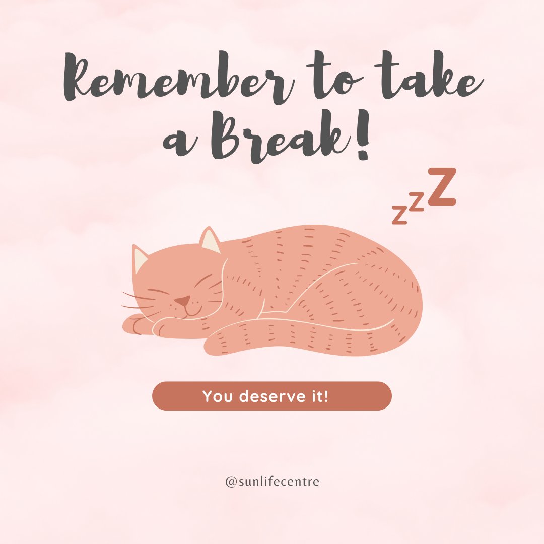 This is your daily reminder to slow down and take a break, you deserve it!