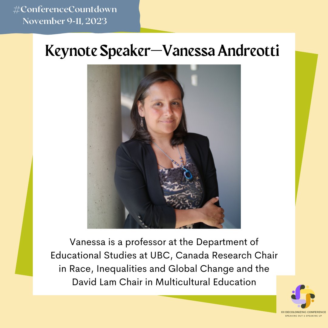 OISECIARS's tweet photo. Vanessa Andreotti, UBC professor and author of “Hospicing Modernity,” is the fourth keynote speaker for our #DecolonizingConference! Register for Early Bird tickets by April 20th and submit Abstract by April 15th. Visit https://t.co/uNRHLxFtF1 for more info. #ConferenceCountdown https://t.co/6JZyOLZHPT