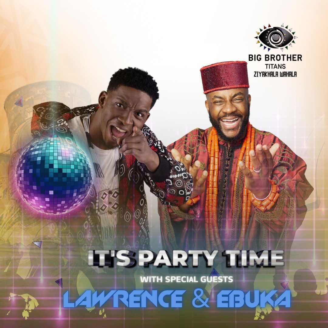 It’s giving party vibes tonight! #BBTitans hosts Lawrence and Ebuka join us for the grooves. 🕺🏽🕺🏽

🇳🇬 WAT:👉🏿 21:00 and🇿🇦 CAT:👉🏿 22:00

Join in and stream: bbt.dstv.com/tw_og