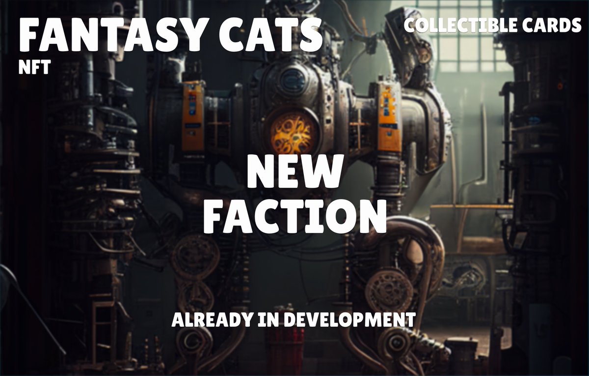 Are you ready for a new stage in the evolution of cats? 
Soon our laboratories will introduce a new faction that will surprise you with its technological power. 
Are you ready to be a part of it?

 opensea.io/collection/fan…

#NFT #NFTCommunity #nftcollectors #FantasyCats