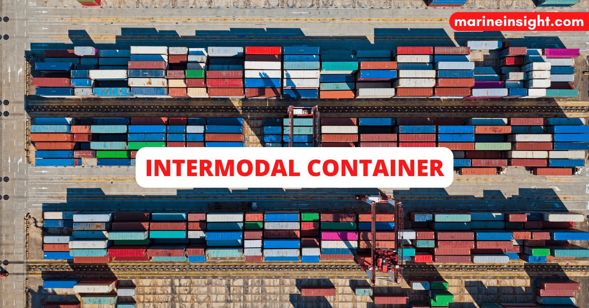 MarineInsight's tweet photo. What is an Intermodal Container?
...Check Out this article 👉https://t.co/uMwjCMh1lM
#IntermodalContainer #Shipping #Maritime #MarineInsight #Merchantnavy #Merchantmarine #MerchantnavyShips https://t.co/tT9CBA7sz6