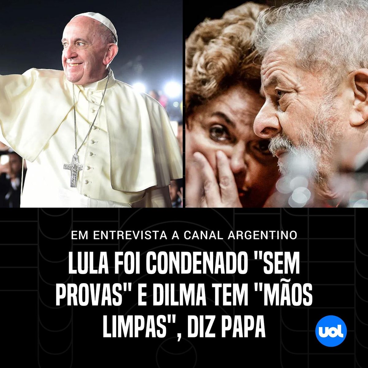 Papa Francisco falou ao mundo que Lula e Dilma foram condenados sem provas, mas sim por pura perseguição política.
VALEU SUMO PONTÍFICE