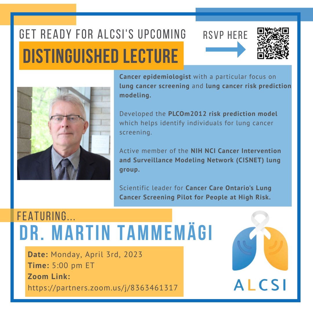 We are so honored to announce that our next Distinguished Lecture will be this Monday, April 3rd, at 5pm ET with the esteemed Dr. Martin Tammemägi! Join us to learn more about his leading work with #lungcancer risk prediction models! Zoom Link: partners.zoom.us/j/8363461317
