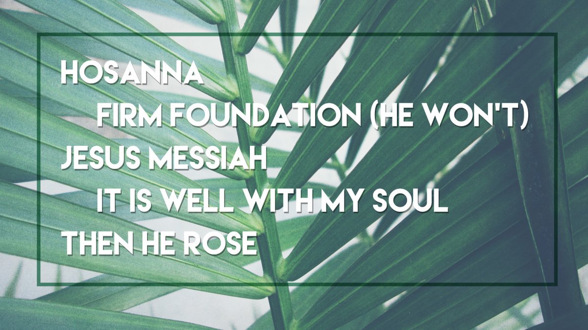 LittleFlock1810's tweet photo. We are so excited to see everyone tomorrow morning for worship at 9 or 10:30 or online at 10:30! It is Palm Sunday, come ready to worship and sing praises to Jesus our Messiah!  #JesusFriendofSinners2023 https://t.co/fqmhJ4tsnK