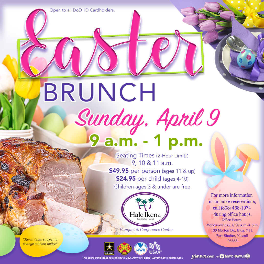 U.S. Army Garrison Hawaii on Twitter "Enjoy a delicious Easter Sunday brunch at the Hale Ikena