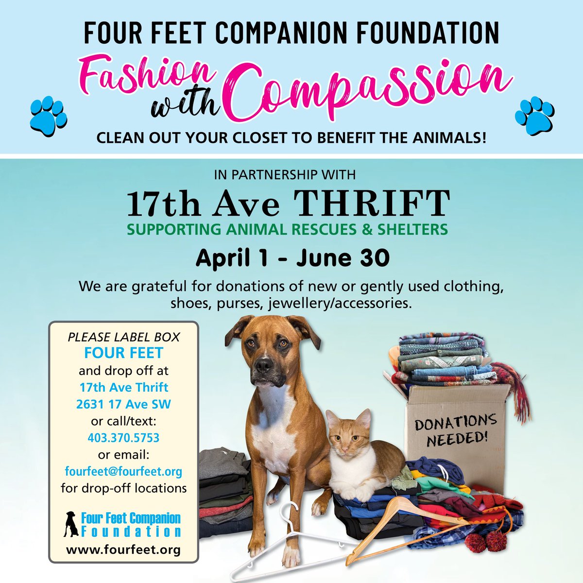 Fashion with Compassion starts now!  

We are so excited to have partnered with 17th Ave Thrift to do a two month long clothing drive!  

#yycthrift #yycanimalrescue #FourFeetCompanionFoundation #yycdogs #yyccats