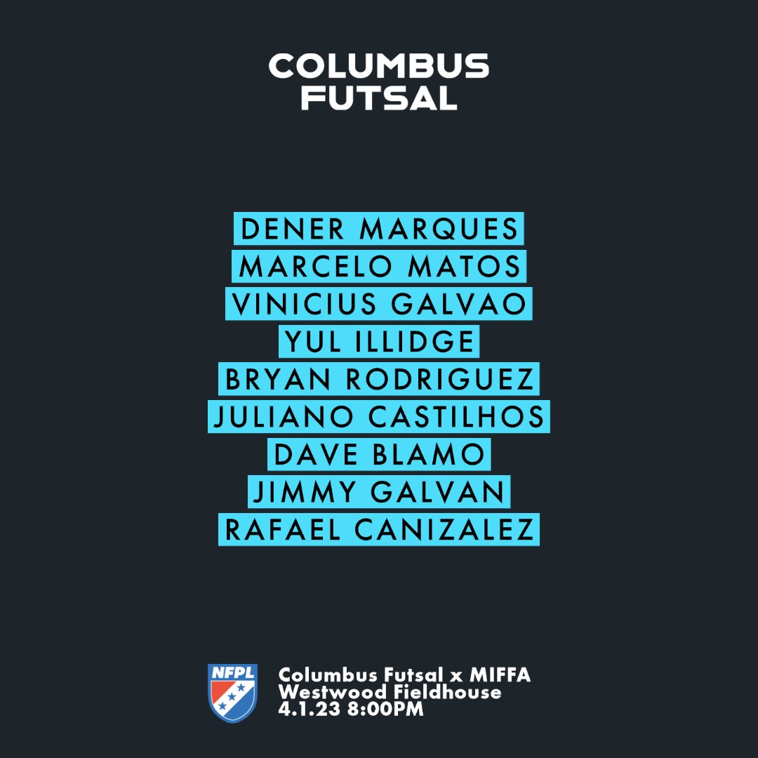ColumbusFutsal's tweet photo. 🔵⚫️ TONIGHTS ROSTER
+ STARTING V
#ColumbusFutsal #CF06 #WatchNFPL https://t.co/M7Suv0PLGv