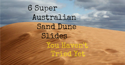 6 Super Australian Sand Dune Slides You Haven’t Tried Yet bit.ly/3I0LZgK