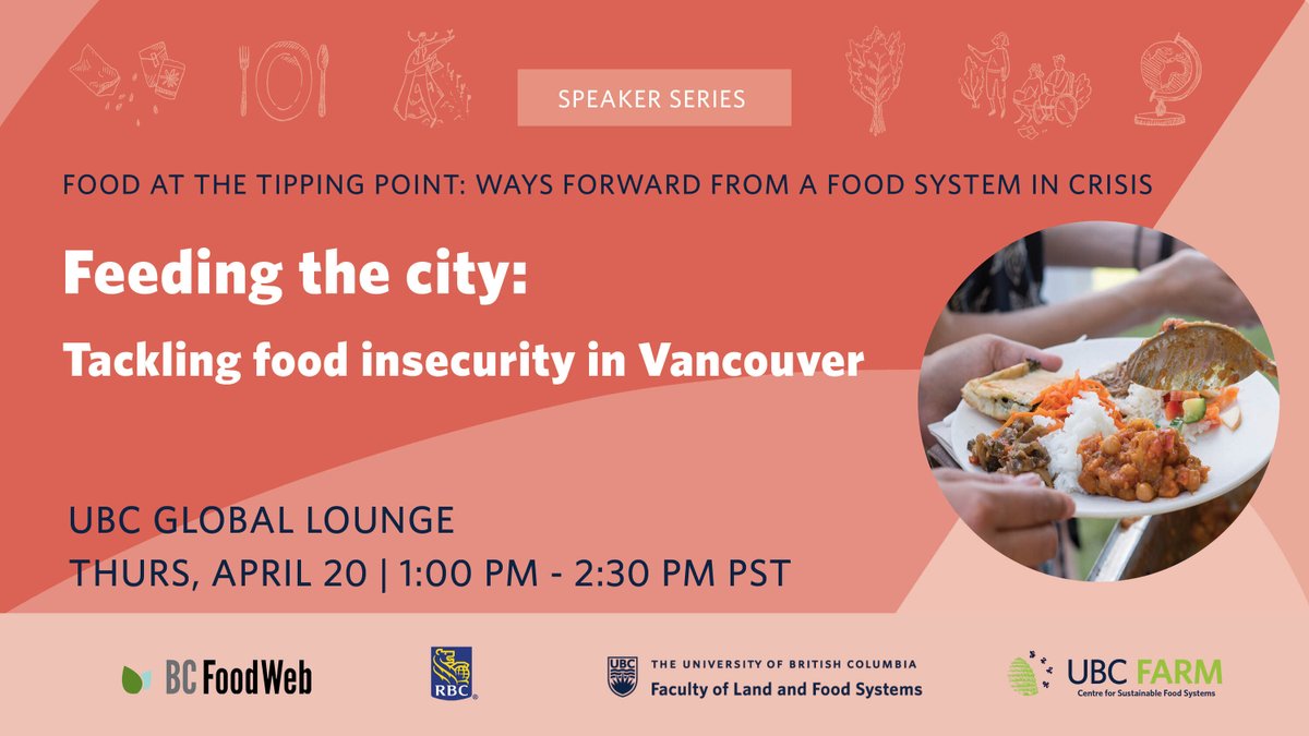 BCFoodWeb's tweet photo. Concerned about rising food insecurity in your community? You’re not alone.

On Thurs, April 20 join our panelists as they explore creative and long-term solutions to tackle food insecurity in Vancouver at the @UBCGlobalLounge

https://t.co/o5x8nZuRpO 

@ubcLFS @ubcfarm https://t.co/pwBelVQkfp