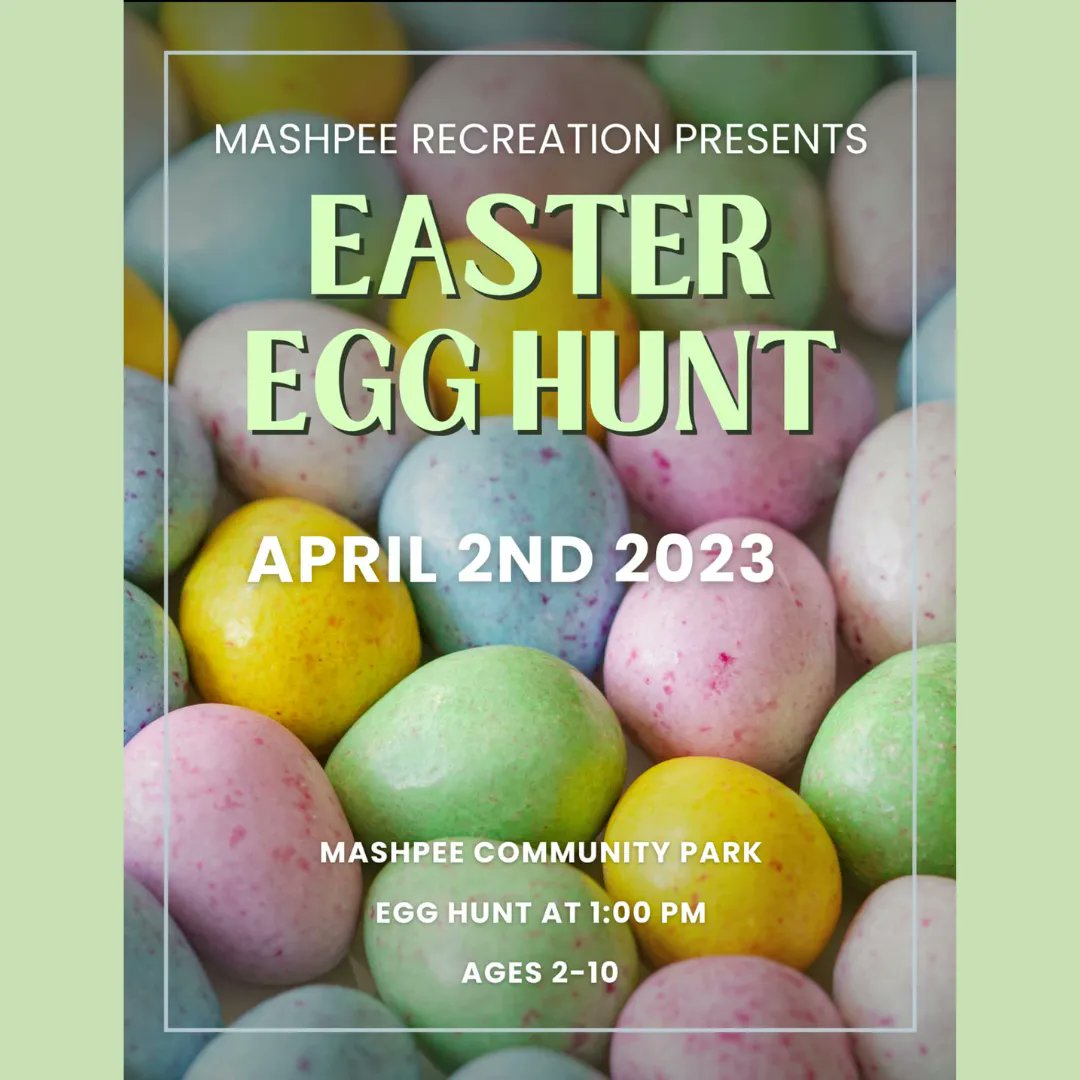 Join Mashpee Recreation for their annual Easter Egg Hunt - Tomorrow 4/2 at 1pm!

#easter #egghunt #community #mashpee
@LoveLiveLocal