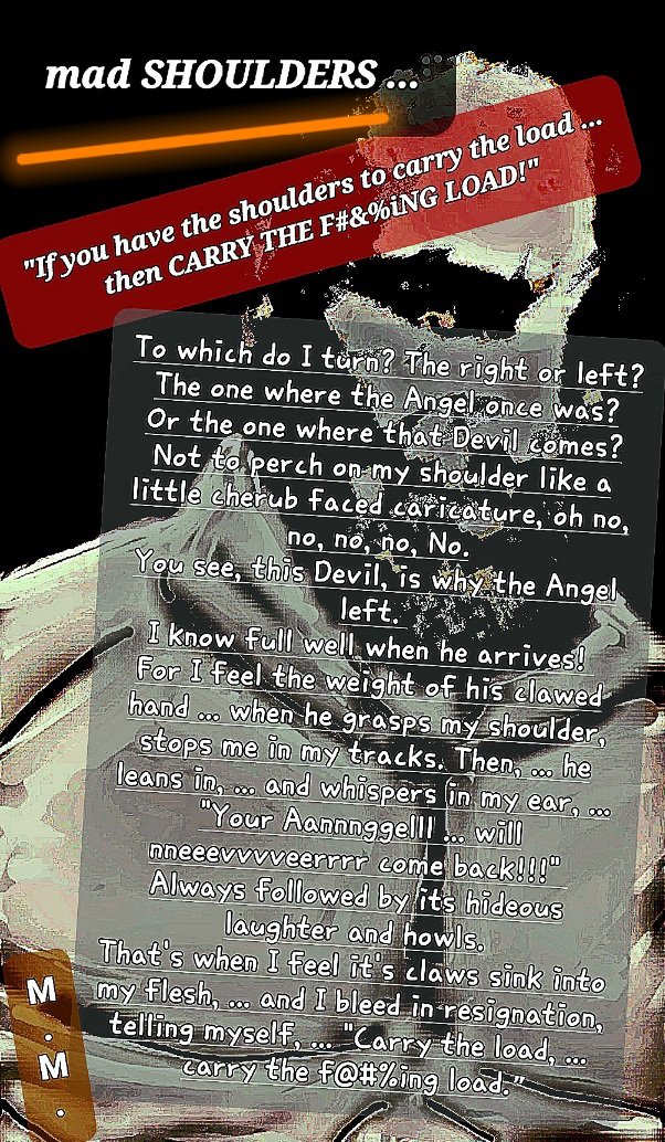 MaD_mYsTiC_50's tweet photo. MAD shoulders
@MADMYSTIC50 
#madmystic50 
#divisive #dialogue
#heroes #villains
#madthoughts
#poem #poetry  
#poetrycommunity
#poet #poetic
#rhymes #reason  
#mymadness #mymysticism 
#madmysticism
#madmysticalpentecost https://t.co/QipNSc9DpO