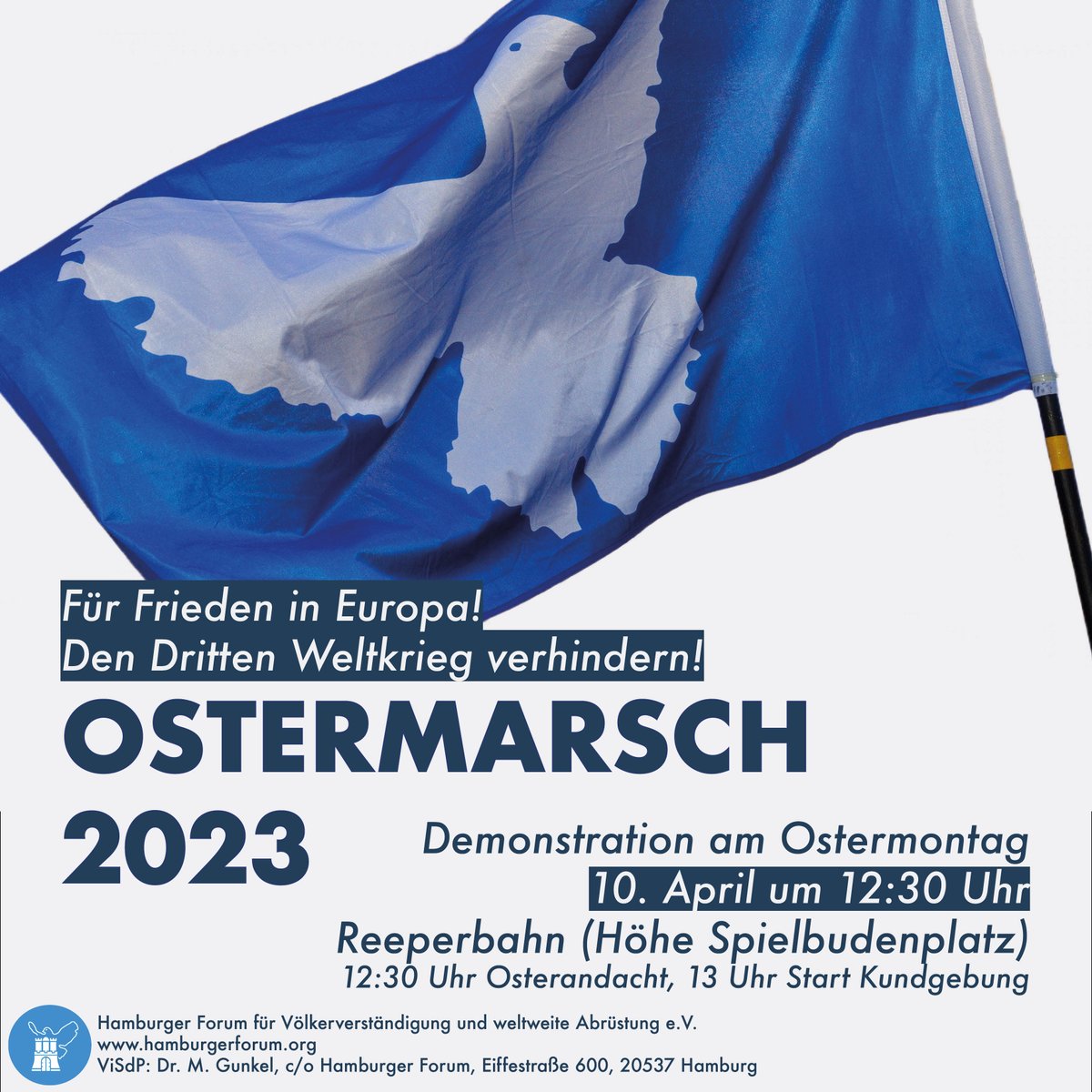 HamburgerForum's tweet photo. #Ostermarsch 12.30 Uhr Beginn #Reeperbahn (Spielbudenplatz) Andacht. #PeterBrandt. #ReinerBraun und Musik von Klaus Veit und Band. Demonstrationszug. Verschiedene Redner. #IPPNW, #SDAJ, Volksini gegen Rüstungsexporte, #DIDF, #Verdi. Abschluss, #ZaklinNastic, #GilbertSiegler https://t.co/duNhKNJ8eS
