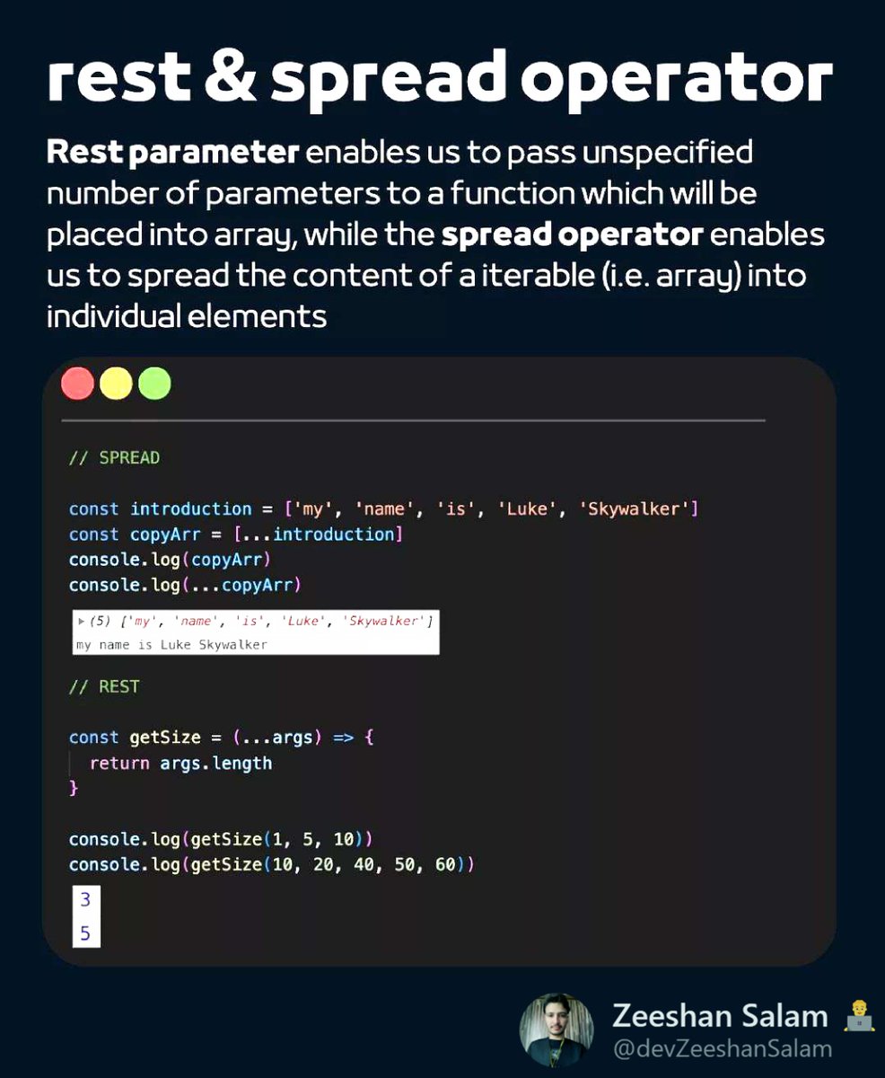 iZeeshanSalam's tweet photo. Rest &amp; Spread in JavaScript

#javascript #rest #spread #learnbeforereact #webdevelopers #developers #coders #js #frontend #codinglife https://t.co/xjkzDSwaiE