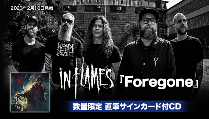 Chaos_Ward's tweet photo. 【#KNOTFEST JAPAN 2023】
DAY1で圧巻のパフォーマンスを見せた
#イン・フレイムス
通販限定メンバー直筆サインカード付
最新アルバム『#フォーゴーン』発売中!!
▶︎https://t.co/qsjTNUpJrJ
#InFlames #Foregone https://t.co/DeT0j25SH6