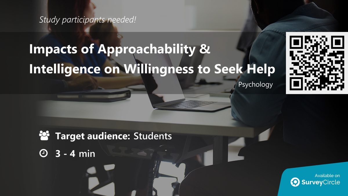 daily_research's tweet image. Participants needed for online survey!

Topic: &quot;Impacts of Approachability &amp;amp; Intelligence on Willingness to Seek Help&quot; surveycircle.com/PRK3SW/ via @SurveyCircle

#approachability #intelligence #help #willingness #SeekHelp #TulaneUniversity #survey #surveycircle