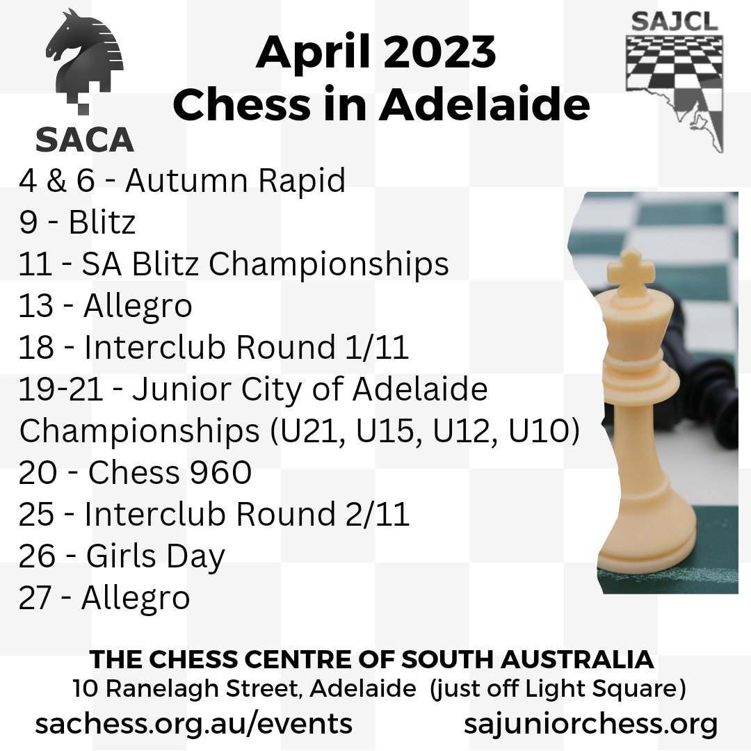 sachessau's tweet photo. April is full of Chess in Adelaide 🥰
What are you playing in? 
April includes the State Blitz Championships, Junior City of Adelaide Championships, Girls Day &amp; the start of Interclub Teams Tournament plus more.
#Adelaide #Chess #SACAChess #AusChess #ChessPunks https://t.co/eTRrNsDMWV