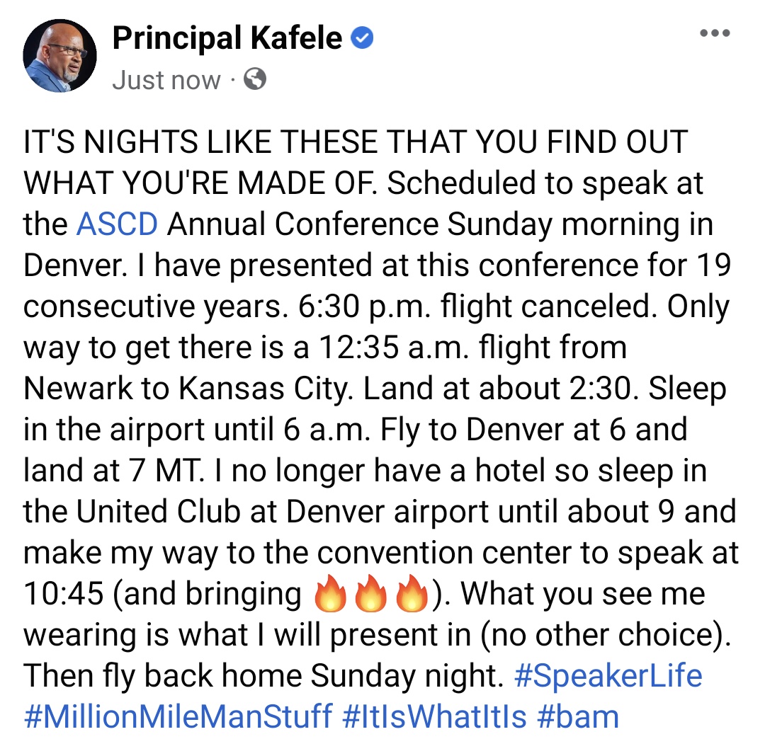 PrincipalKafele's tweet image. IT&apos;S NIGHTS LIKE THESE THAT YOU FIND OUT WHAT YOU&apos;RE MADE OF. #ASCD2023 #ASCD23
