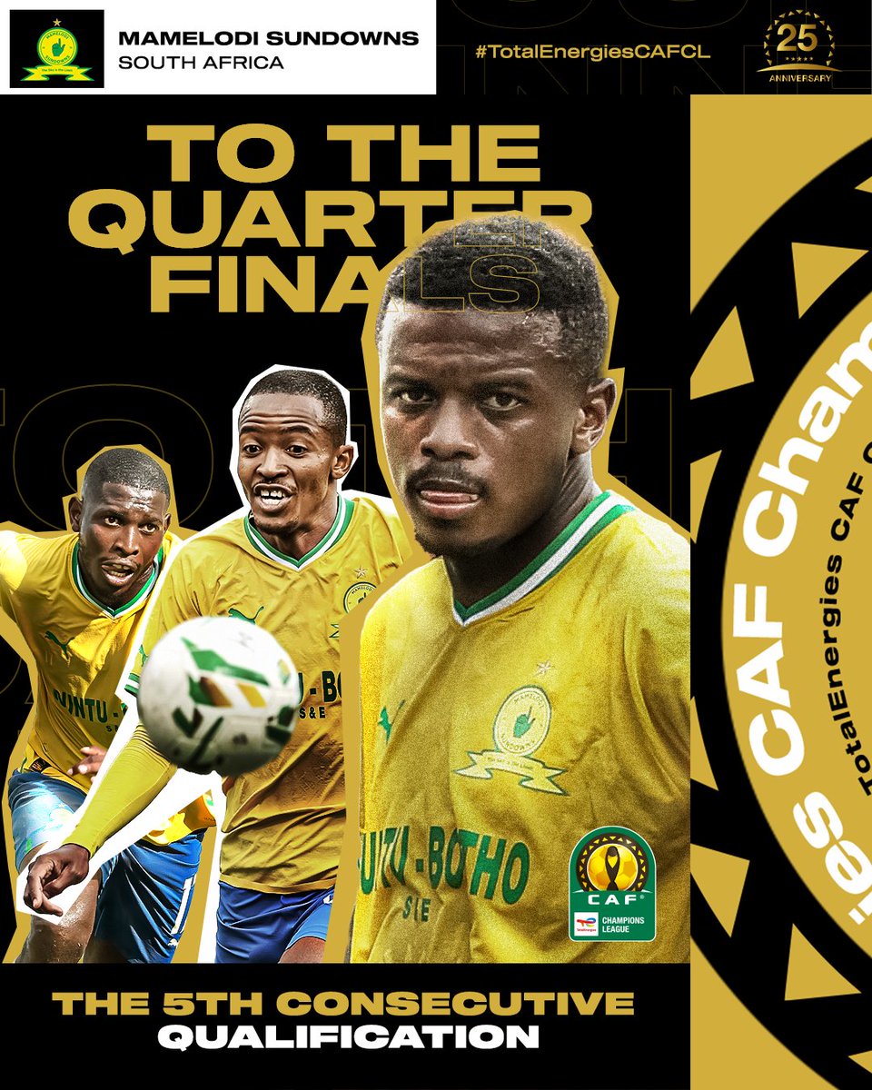 Mamelodi Sundowns Sharpeville Branch® on Twitter "𝙏𝙃𝙀 𝙌𝙐𝘼𝙍𝙏𝙀𝙍 𝙁𝙄𝙉𝘼𝙇𝙎