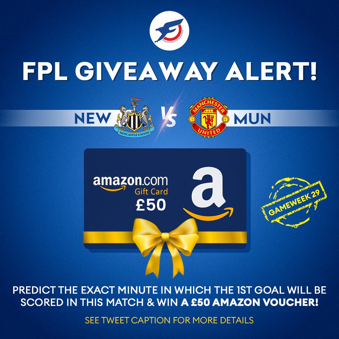 Fantasypaedia is doing a Giveaway for Newcastle vs Manchester United!

The winner gets a £50 Amazon voucher.

You need to:

1. Reply to this tweet &amp; predict the exact minute in which the 1st goal will be scored in this match.

2. Follow <a href="/Fantasypaedia/">Fantasypaedia</a>

3. Retweet

#FPL #NEWMUN