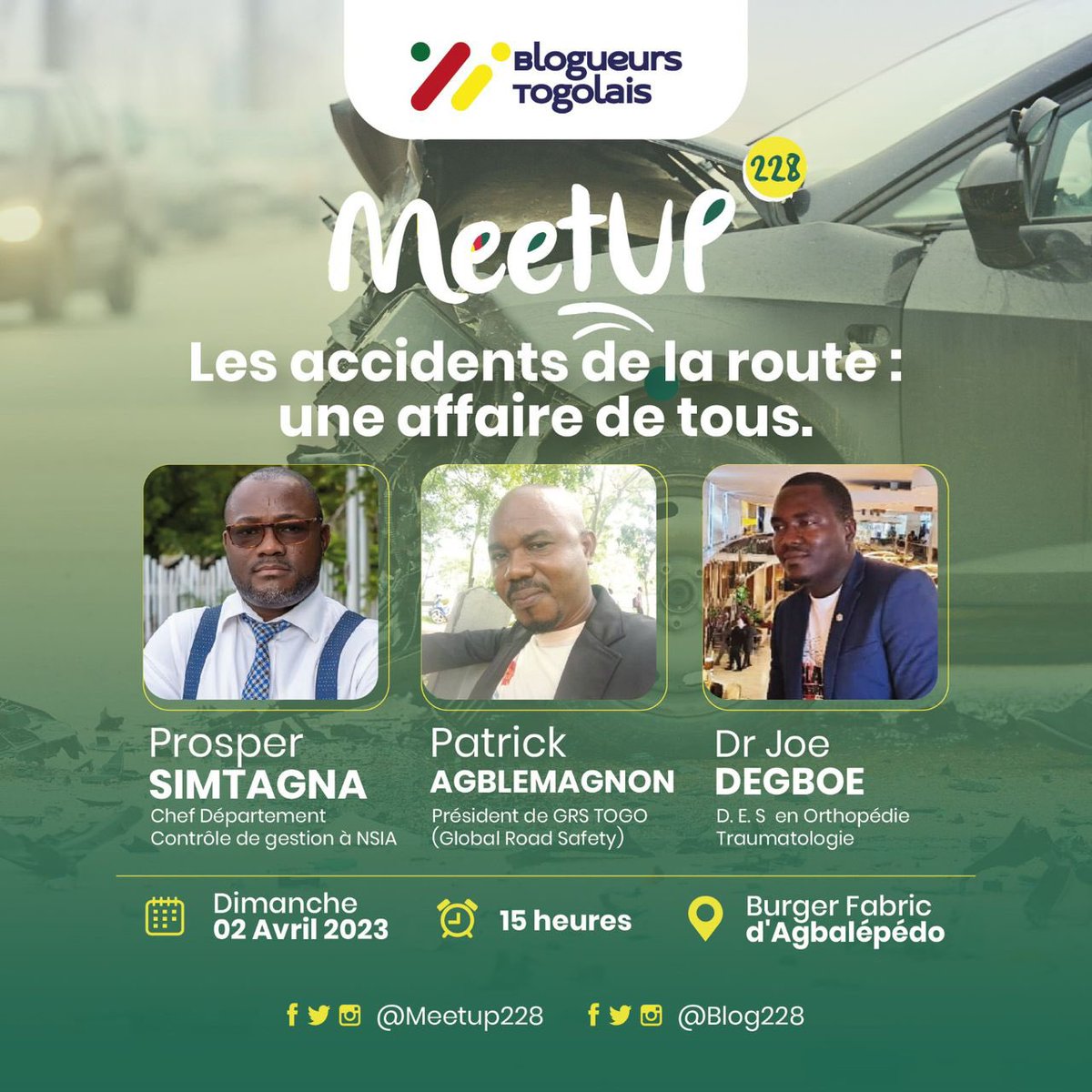 Nous aurons un échange ce jour avec des spécialistes de l’assurance automobile et des acteurs du transport. 

Pour #CeuxQuiPrennentLaRoute, venez partager votre expérience et vos idées sur les améliorations possibles sur notre trafic routier. 

#MeetUp228
#Blog228
#Togo