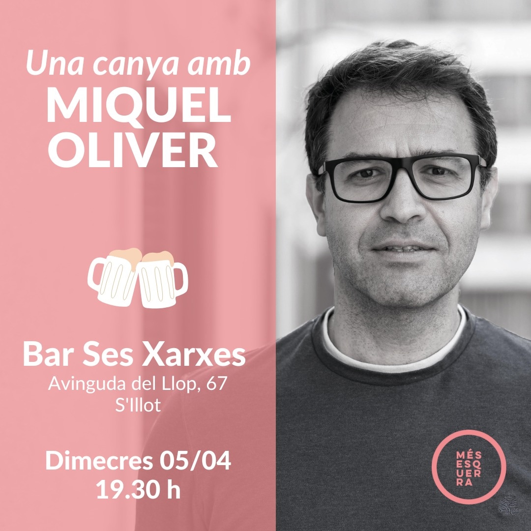 MesEsqManacor's tweet photo. 🍻 Vine a fer una canya amb el batle, @miquel_oliver

📍Bar Ses Xarxes, s'Illot. Dimecres 5 d'abril a les 19.30 h.

#ViureMillor

#Manacor #Portocristo #SonMacià #Calesdemallorca #sIllot #CalaMurada https://t.co/stSXFHBkwG