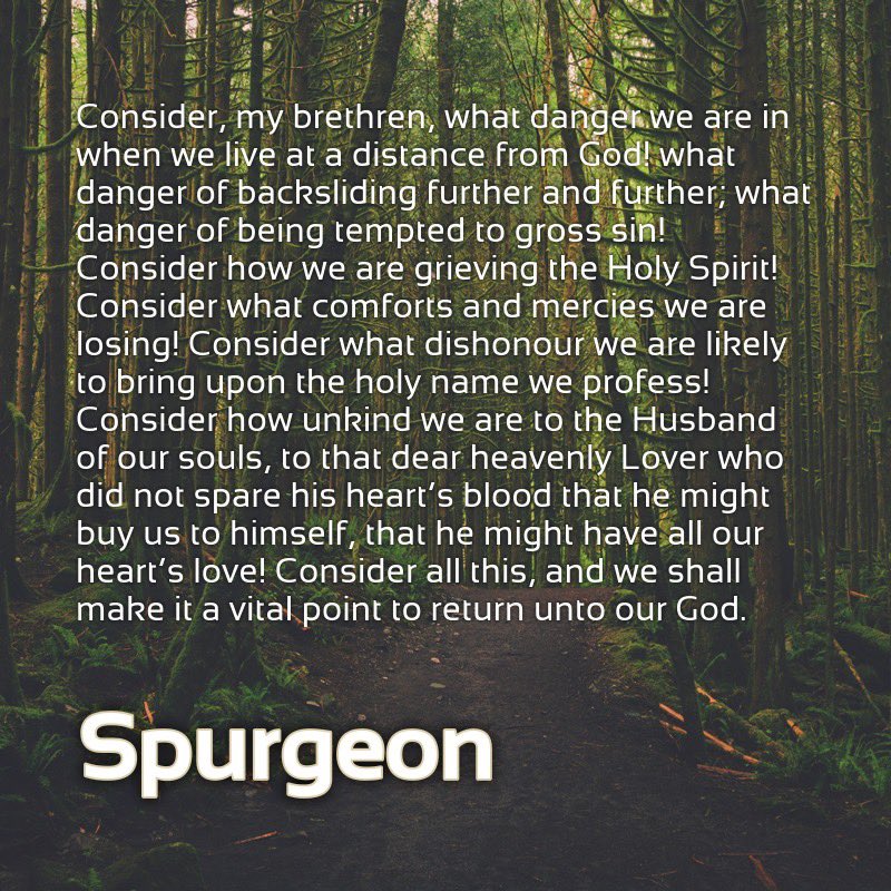 ReadingSpurgeon's tweet photo. At distance, in danger.

#Spurgeon #s822 https://t.co/VeFv0K6uYj