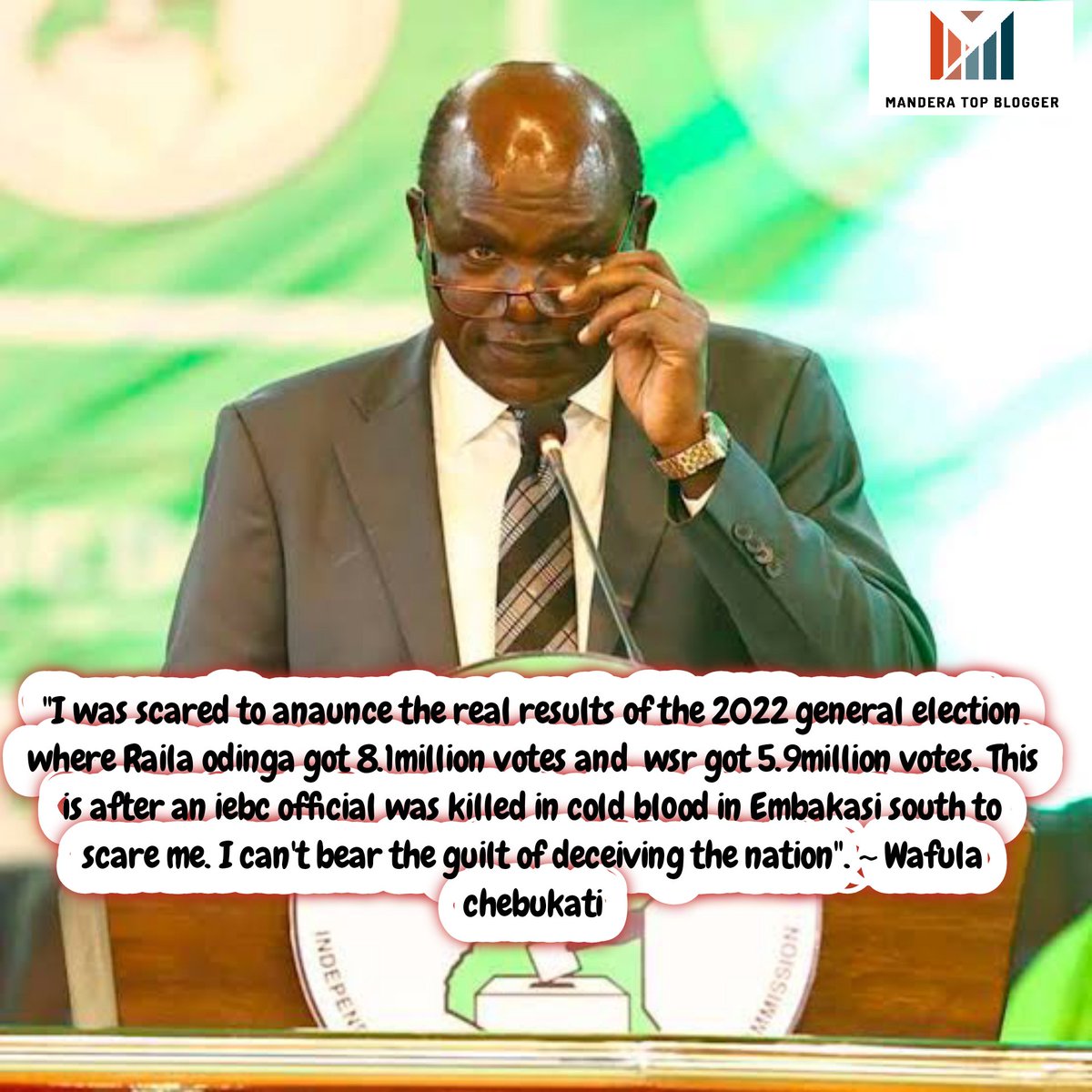 ManderaBlogger's tweet image. "I was scared to anaunce the real results of the 2022 general election where Raila odinga got 8.1million votes and  wsr got 5.9million votes. This is after an iebc official was killed in cold blood in Embakasi south to scare me". ~ @WChebukati

#MegaMonday