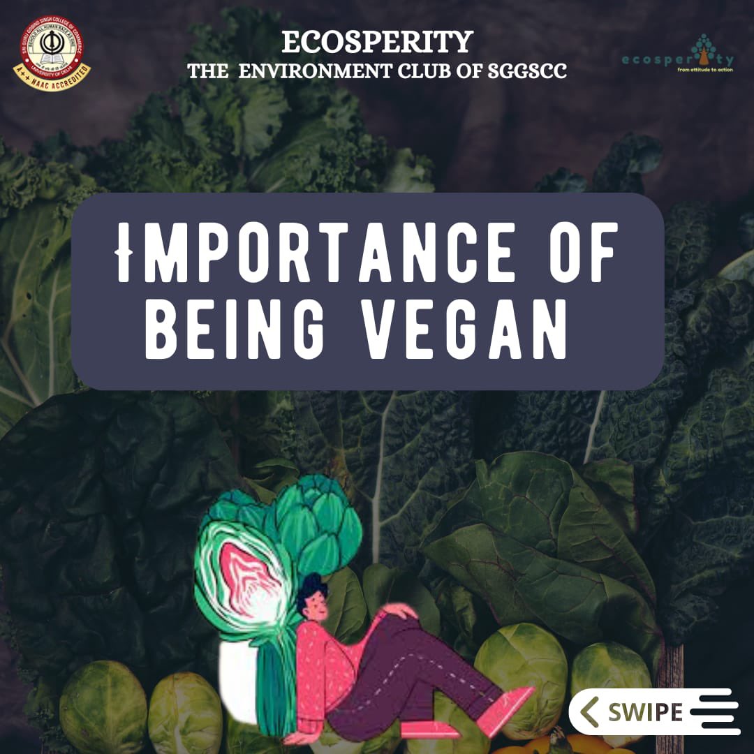 Ecosperity_'s tweet photo. Ecosperity- the Environment Club of SGGSCC, brings to you the ‘𝐈𝐦𝐩𝐨𝐫𝐭𝐚𝐧𝐜𝐞 𝐨𝐟 𝐛𝐞𝐢𝐧𝐠 𝐕𝐞𝐠𝐚𝐧’ promoting the advantages of a vegan diet!✨💫
#vegan #veganfood #veganlifestyle https://t.co/ynscLoCe3t