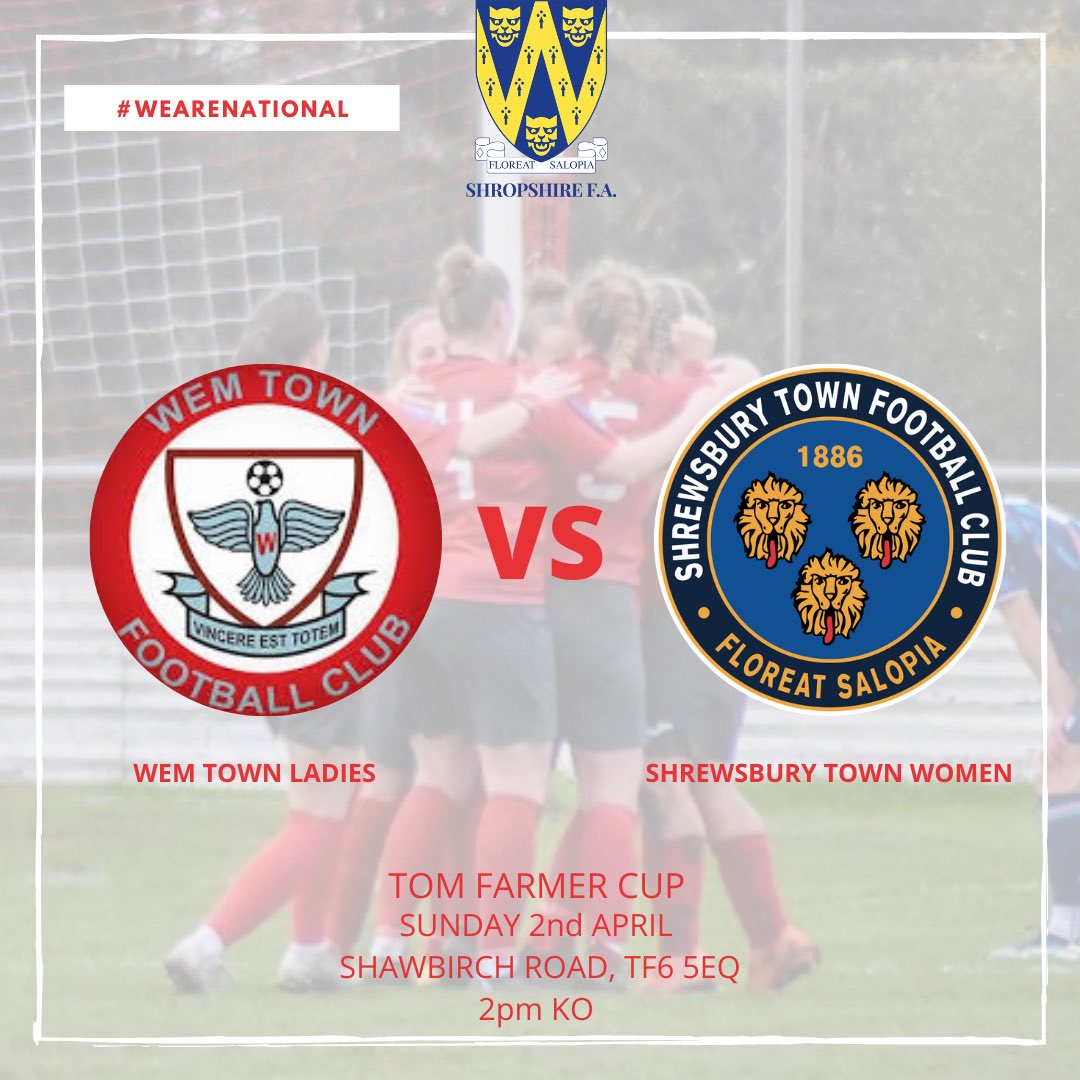 COUNTY CUP 🏆

🆚 <a href="/shrewswomen/">Shrewsbury Town Women</a> 
🗓️ 2nd April 2023
⏰ 2pm KO
🏟️ Shawbirch Road, TF6 5EQ
