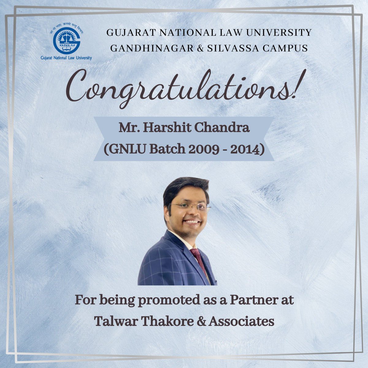 Heartiest congratulations to our alumnus, Mr. Harshit Chandra, Batch 2009-2014 for being promoted to Partner at Talwar Thakore & Associates (TT&A). We are extremely proud and wish him all the success in his future ventures!