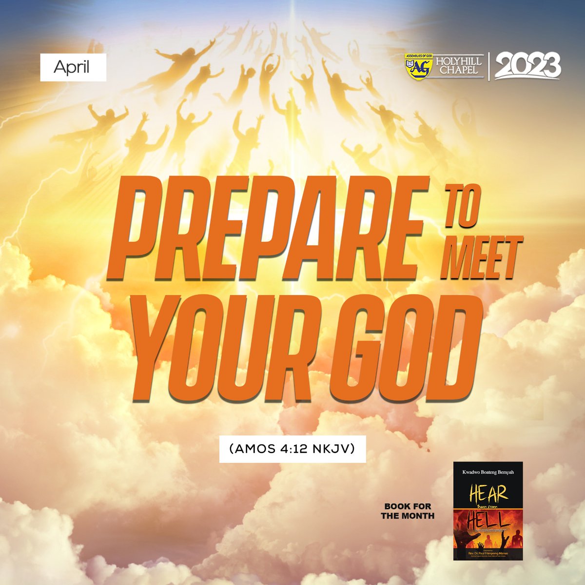 holyhillag's tweet photo. We are in the last days. Therefore, you must ask yourself, how prepared am I to meet my God?

#April2023
#DrKwadwoBempah
#HolyHillChapelAG
#SupernaturalGrowth https://t.co/4baeznVDrt