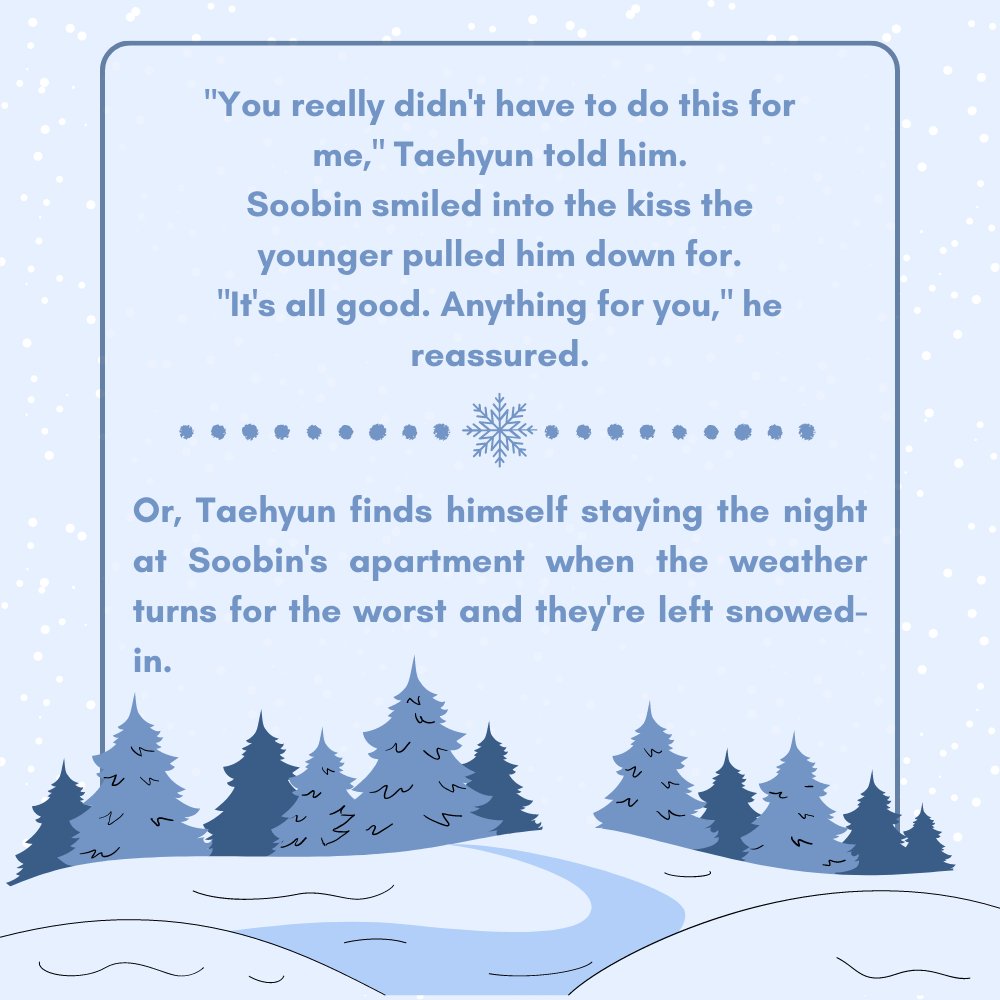 taebincafe's tweet photo. 「 gentle 」

💙 #taebin au
💙 wc: 4k
💙 established rs, snowed-in, a lifetime supply of fluff
💙 for @taebinfest
💙 https://t.co/b4RjxG6Cfb https://t.co/P5z7NO0WEW