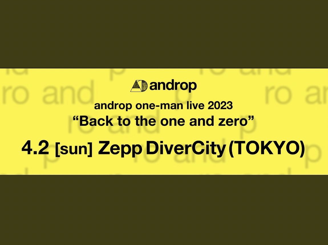 chatoran299's tweet photo. 今日のライブはコレ！
2012年に発売された2ndフルアルバム「one and zero」再現ライブ🟡
懐かしい思い出に浸ってきます！
#androp #oneandzero https://t.co/2C5KM0aDrl