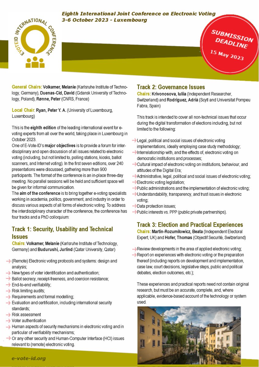 EVoteID's tweet image. Reminder that the deadline for papers for the Technical and Governance Tracks for #EvoteID2023 is only 1,5 months away (May 15)! Don&apos;t miss the date and submit your paper. #evoting #internetvoting #eDemocracy #electoralmanagement #cryptography #cybersecurity #trust