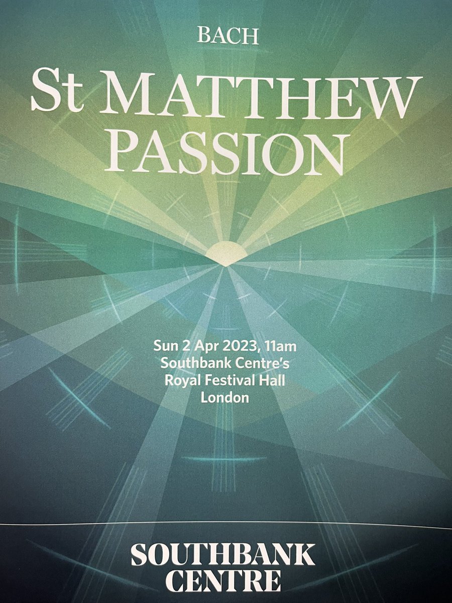Good morning @TheBachChoir @FlorilegiumUK @southbankcentre. Early doors for this traditional concert of Bach’s masterpiece #StMatthewPassion